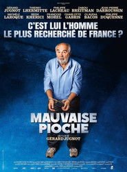 Mauvaise Pioche vf
